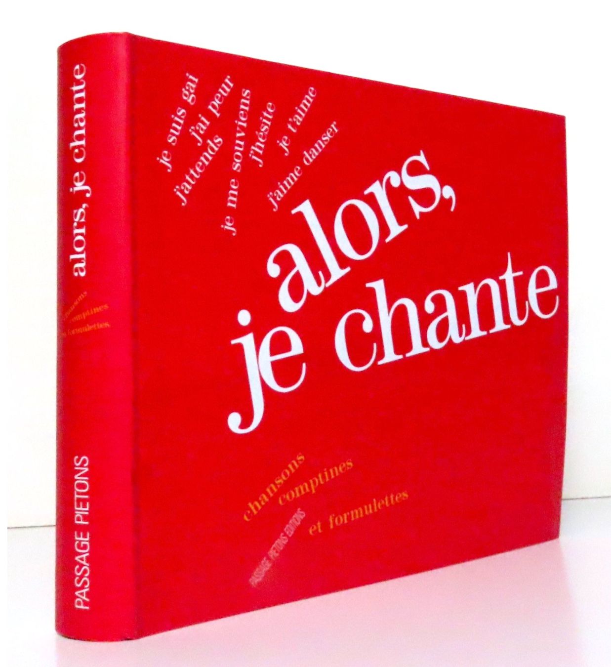 Libri: Alors je chante. Chansons, comptines et formulettes – Usato da Le Locle venduto da LibrairieLaBergerie