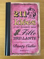211 Idées pour devenir une Fille Brillante
