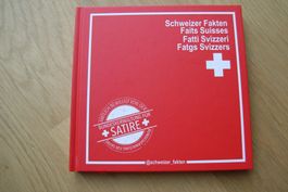 Schweizer Fakten bewilligt von der Satire Bundesverwaltung