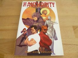 The Authority 3: Welt ohne Zukunft (J. Ridley, B. Oliver)