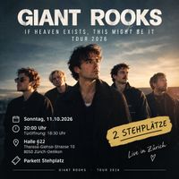 Giant Rooks – 2 Stehplatz-Tickets – Zürich 11.10.2026