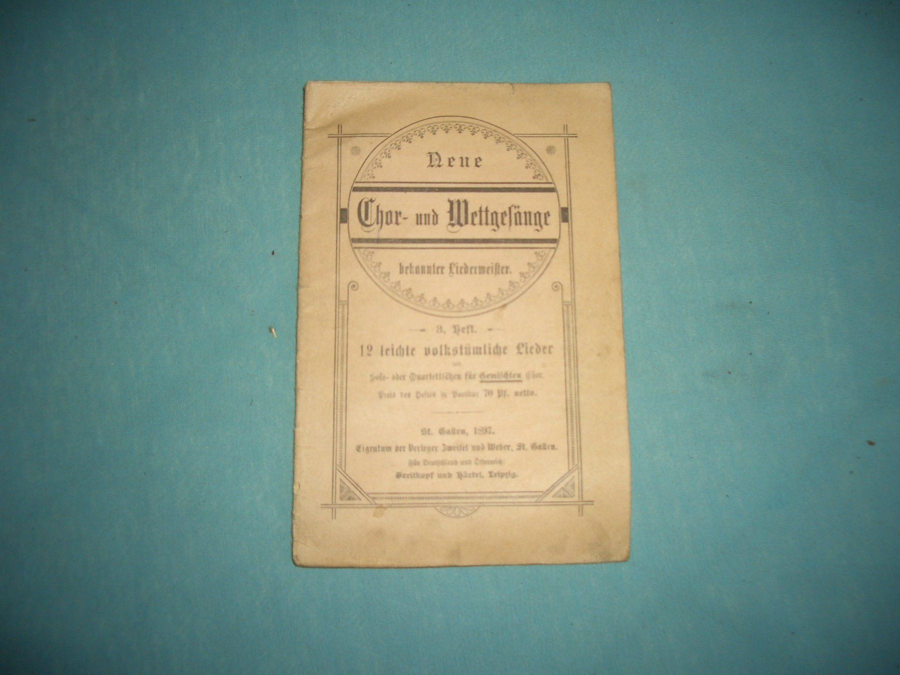 Riviste & Magazine: Neue Chor- und Wettgesänge, Heft 1, 1897 – Usato da Präz venduto da Eroberto