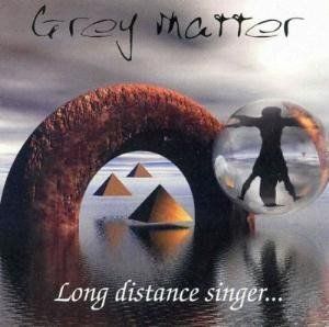 CD: Grey Matter - Long distance singer... – Usato da Rechthalten venduto da Rocoloco