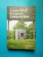 Louis-Paul Guigues - Labyrinthes: Roman Mystérieux 📖✨