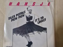 Hansje Single – Silex Pistols Piew Piew / It's So Lovely
