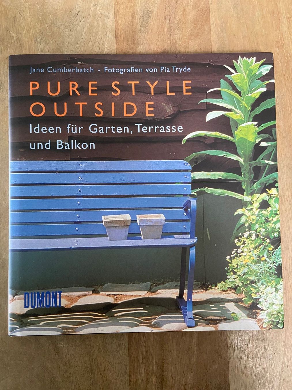 Libri: Pure Style Outside Cumberbatch Garten Terrasse Balkon Ideen – Usato da Luzern venduto da waterfront1 1
