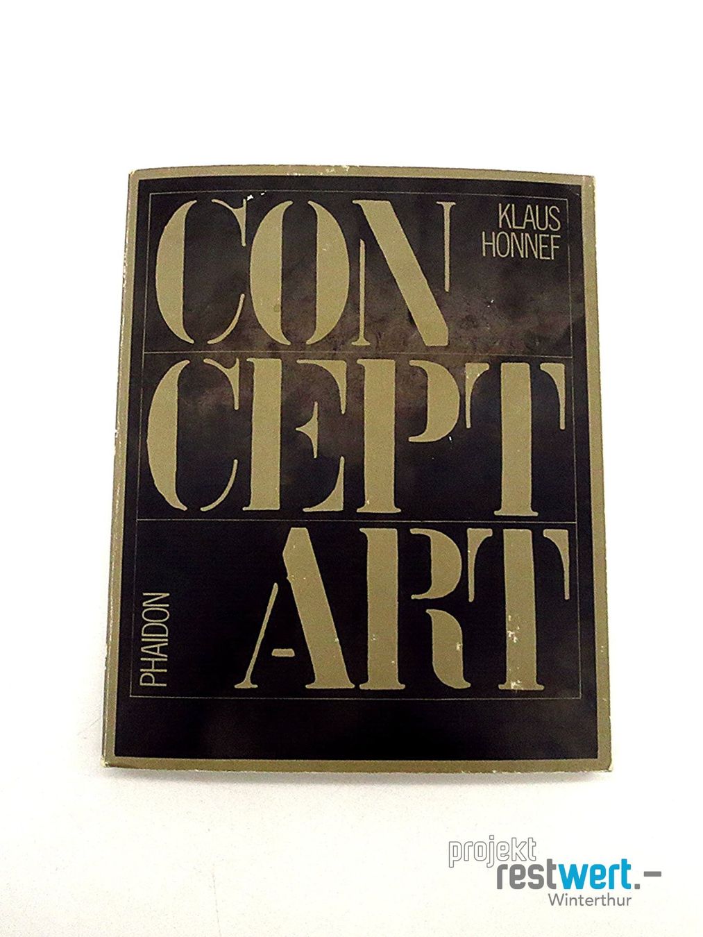 Libri: KLAUS HONNEF / CONCEPT Art. – Usato da Winterthur venduto da Restwert_Winterthur 1