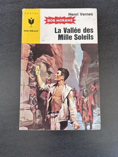 Libri: Bob Morane La Vallée des Mille Soleils 1966 – Usato da Farvagny-le-Grand venduto da OlivierFurrer