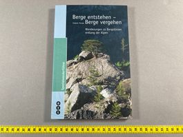 Flüeler: Berge entstehen - Berge vergehen /Führer, Bergsturz
