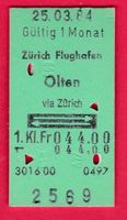 KARTON BILLETT, ZÜRICH-FLUGHAFEN - OLTEN, 1.KLASSE, RETOUR