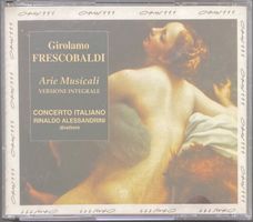 FRESCOBALDI, CONCERTO ITALIANO..... - ARIE MUSICALI