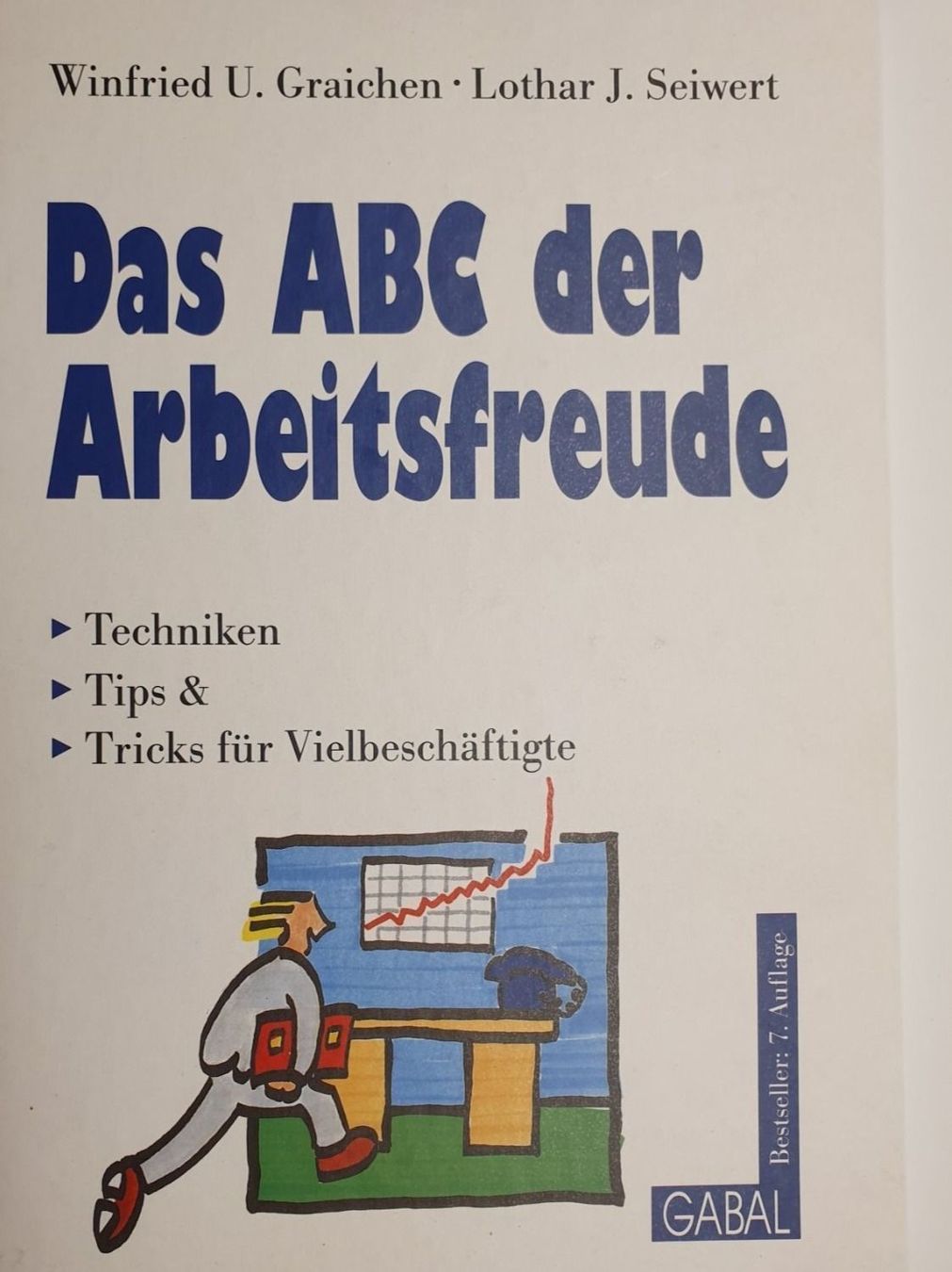 Libri: Das ABC der Arbeitsfreude – Usato da Steinhausen venduto da joseph-sen