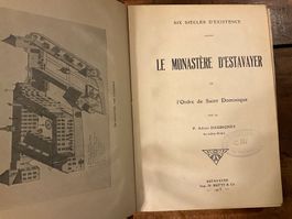Le Monastère d'Estavayer livre ancien rare de 1913!