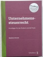 CH-Unternehmenssteuerrecht (für Studium & Praxis) 2019