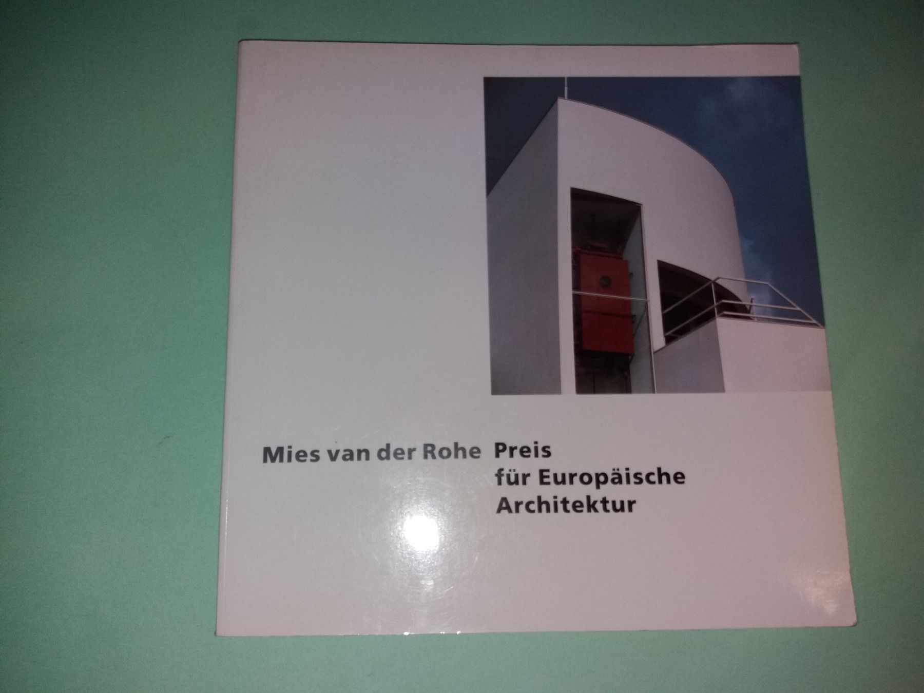 Bücher: MIES Van Der Rohe Architektur      zumthor märkli peter – Gebraucht aus Welschenrohr von Regool
