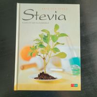 Stevia / Süssen mit dem Wunderkraut - Brigitte Speck