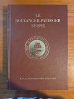 🥖 Le Boulanger-Pâtissier Suisse – Manuel professionnel 1964