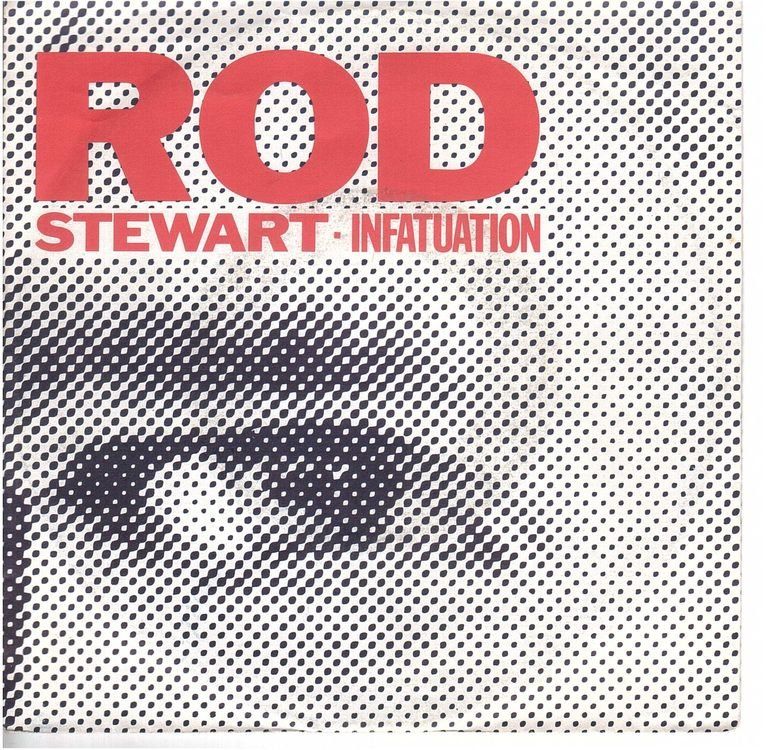Dischi in vinile: Single7  Rod Stewart  --  Infatuation – Usato da Rheinau venduto da thespecials
