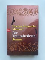 Die Traumheilerin - Herenán Huarache Mamani