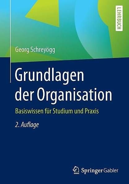 Libri: Buch Grundlagen der Organisation, 2. Aufl. – Usato da Rapperswil BE venduto da SimSche