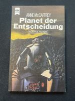 Anne McCaffrey: Planet der Entscheidung - Top Zustand!