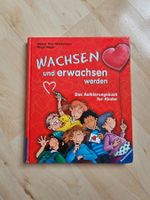 "Wachsen und Erwachsen Werden" - Aufklärungsbuch Kinder