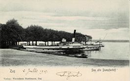 ZUG das Alte Dampfschiff ZG gel. 1905!