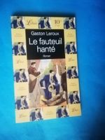 Le Fauteuil hanté, Gaston Leroux - Roman policier rare!