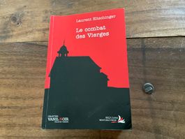 Roman policier "Le Combat des Vierges" - Laurent Eltschinger