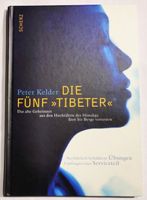 Die Fünf »Tibeter« - Peter Kelder