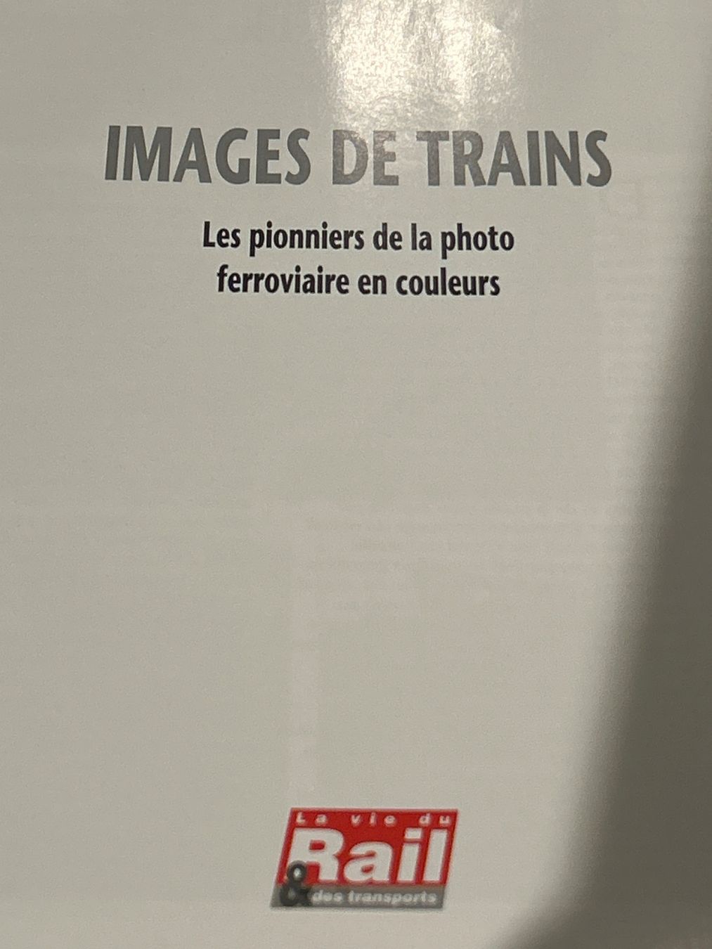 Libri: Images de Trains Tomme V – Usato da Toffen venduto da pog68 1