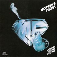 Mother's Finest – Another Mother Further - Vergriffen! - b