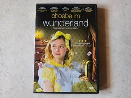 Phoebe im Wunderland  -  Wage deinen Traum zu leben