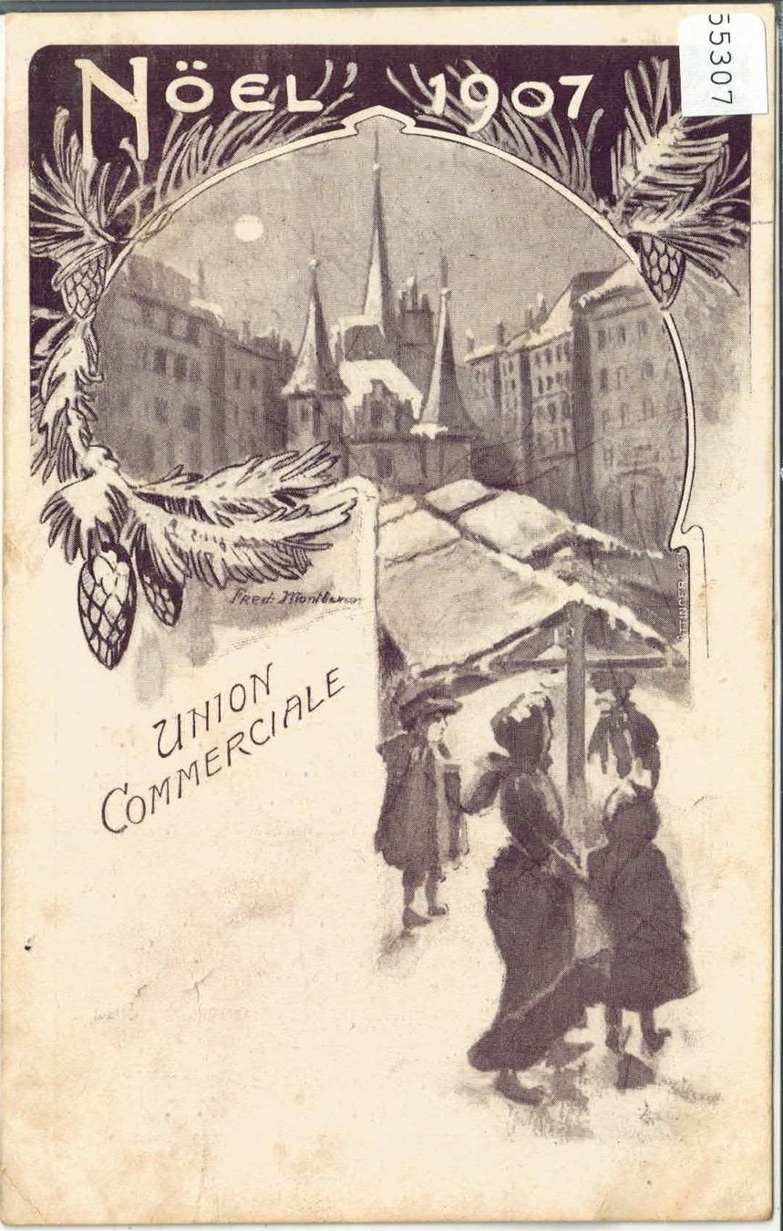 Cartes postales: Neuchatel - Union Commerciale Noel 1907 – D'occasion à Ettingen par Kartenplanet