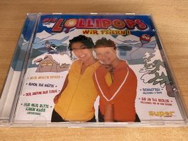 Die Lollipops – Wir Feiern!