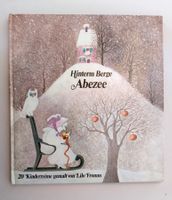 Hinterm Berge Abezee / Bilderbuch 1980 / Lilo Fromm