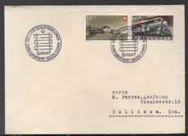 1947  100 JAHRE Schweizer EISENBAHNEN  9.VIII.47