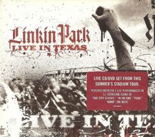 Linkin Park – Live In Texas - a