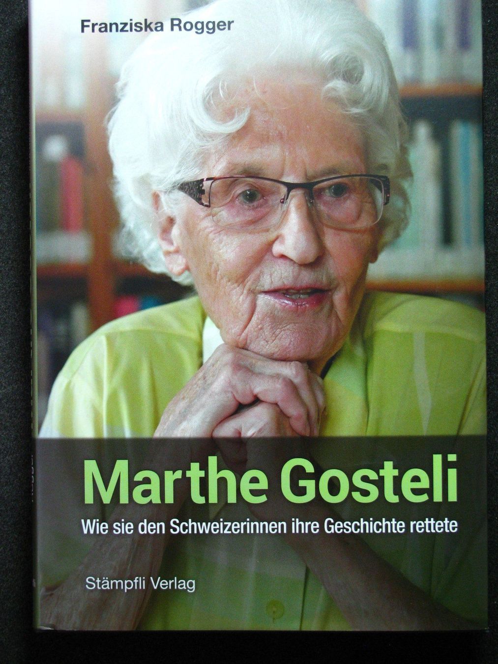 Libri: Franziska Rogger Marthe Gosteli – Usato da Reitnau venduto da Zaomir