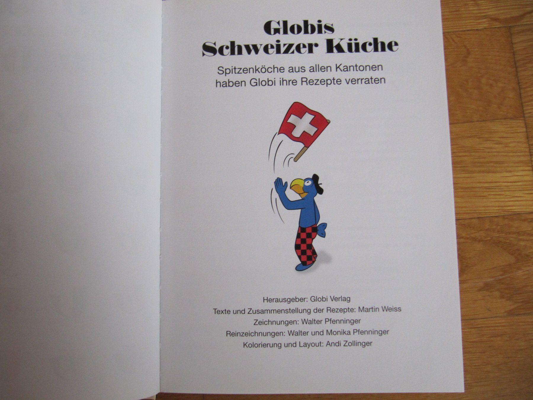 Fumetti: Globis Schweizer Küche Globibuch Globi Kochbuch – Nuovo (secondo la descrizione) da Würenlos venduto da AustralisZ 2