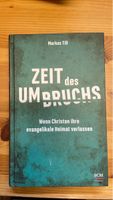 Markus Till - Zeit des Umbruchs, Wenn Christen ihre Heimat