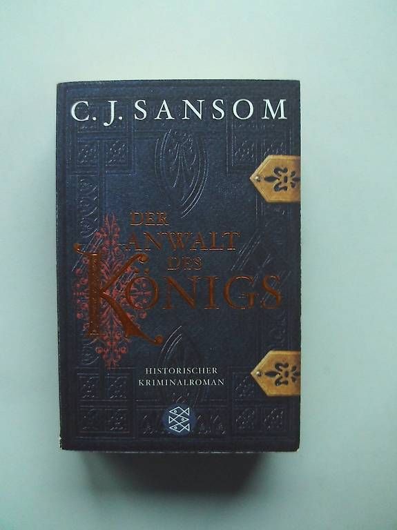 Libri: C.J. Sansom: Der Anwalt des Königs – Usato da Wittenbach venduto da Lippunertg