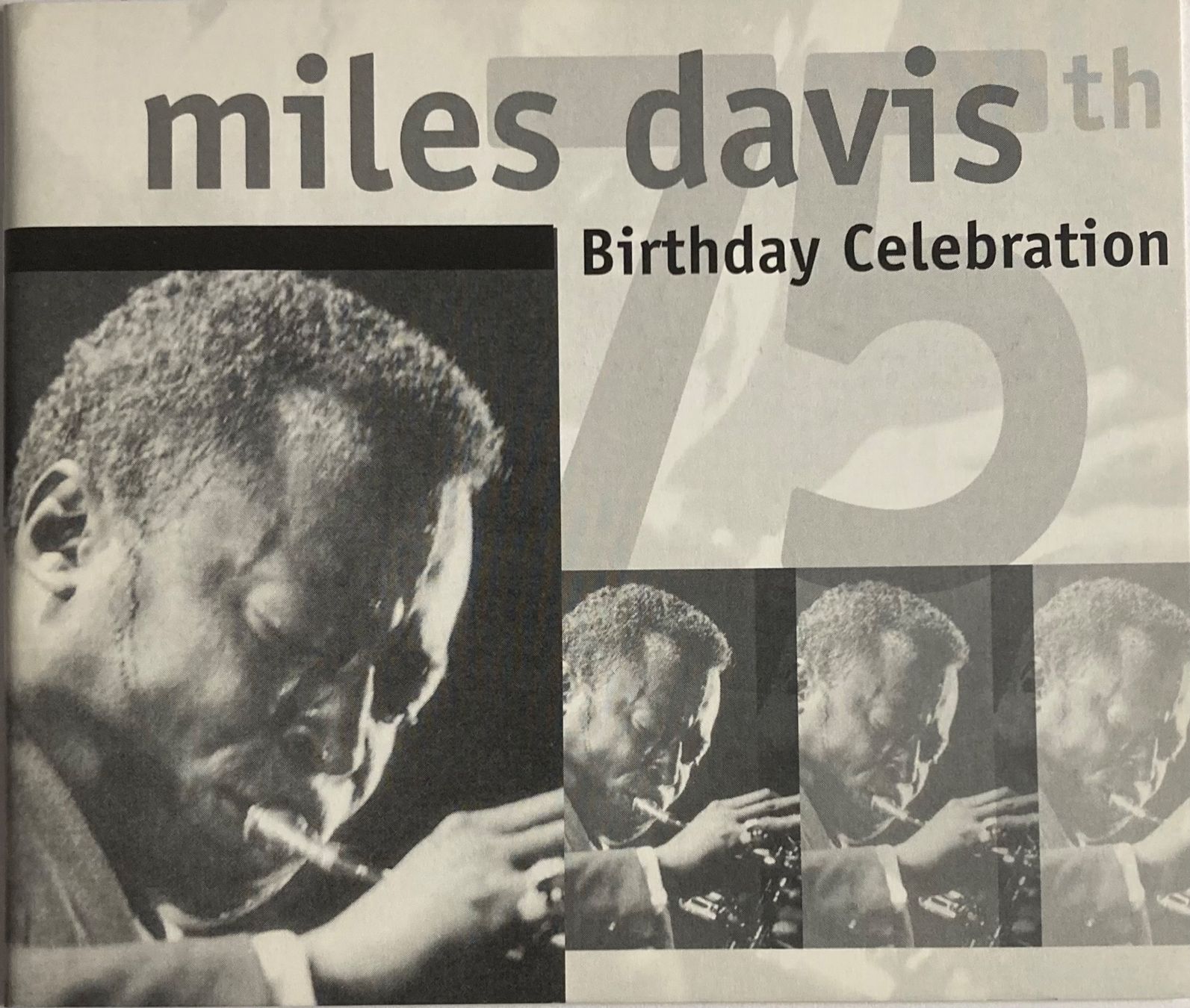 CD: MILES DAVIS - 75TH BIRTHDAY CELEBRATION – Usato da Poliez-Pittet venduto da Newtown-Records 4