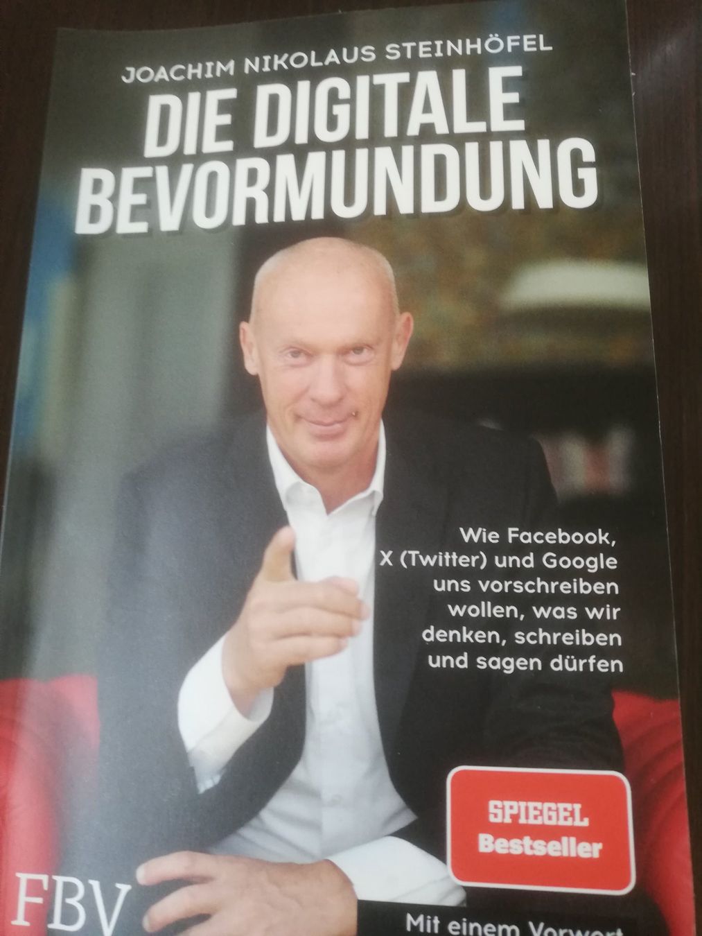 Libri: Die digitale Bevormundung – Usato da Abtwil SG venduto da Tonisberg