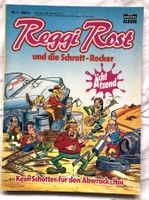 Reggi Rost und die Schrott-Rocker - Band 1