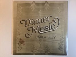 Carla Bley LP - Dinner Music