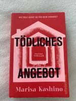 Marisa Kashino – Tödliches Angebot (Psychothriller)