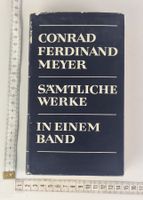 Conrad Ferdinand Meyer: Sämtliche Werke, ein Band, Klassiker