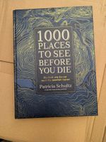 1000 Places To See Before You Die - Die Must-See-Liste der s