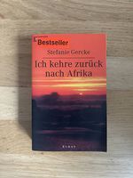 Ich kehre zurück nach Afrika, Stefanie Gercke Roman
